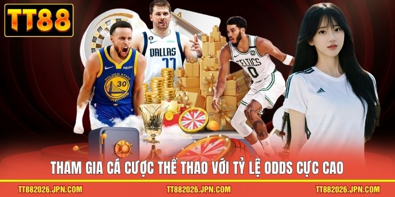 TRANG CHỦ 21 Tham gia cá cược thể thao với tỷ lệ Odds cực cao